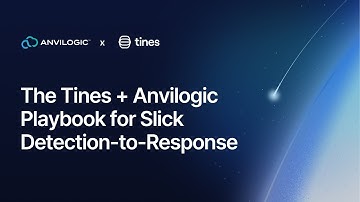 The Anvilogic x Tines Playbook for Slick Detection-to-Response