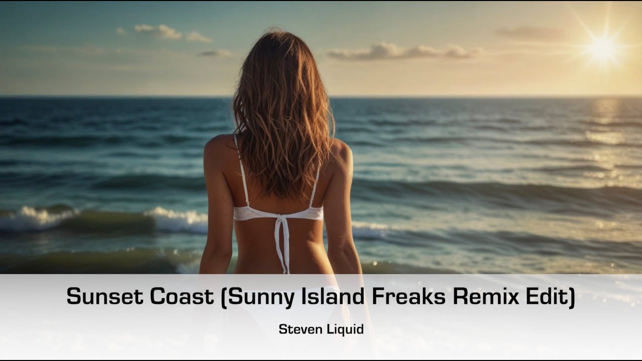 YouTube पर Steven Liquid - Sunset Coast (Sunny Island Freaks Remix Edit) देखें