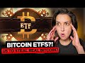 Bitcoin ETF Explained! 📚 Wall St Money Flooding In Soon? 💰 (US Creating Fake BTC to Steal Real?😱)