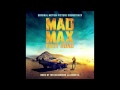 Chapter Doof (Extended Version) - Mad Max: Fury Road Original Soundtrack