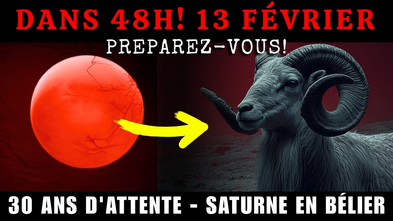 Dans 48h, TOUT VA CHANGER — Ce que personne ne vous dit sur ce qui arrive le 13 février