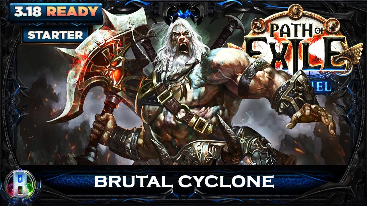 Path Of Exile 3.18: BRUTAL CYCLONE BERSERKER - POE SENTINEL - POE BUILDS