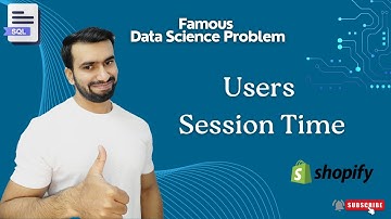 Shopify | Active Users Session Time in SQL | Data Science Problem