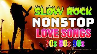 Nonstop Medley Love Songs 80's 90's Playlist - Best Slow Rock Love Song Nonstop