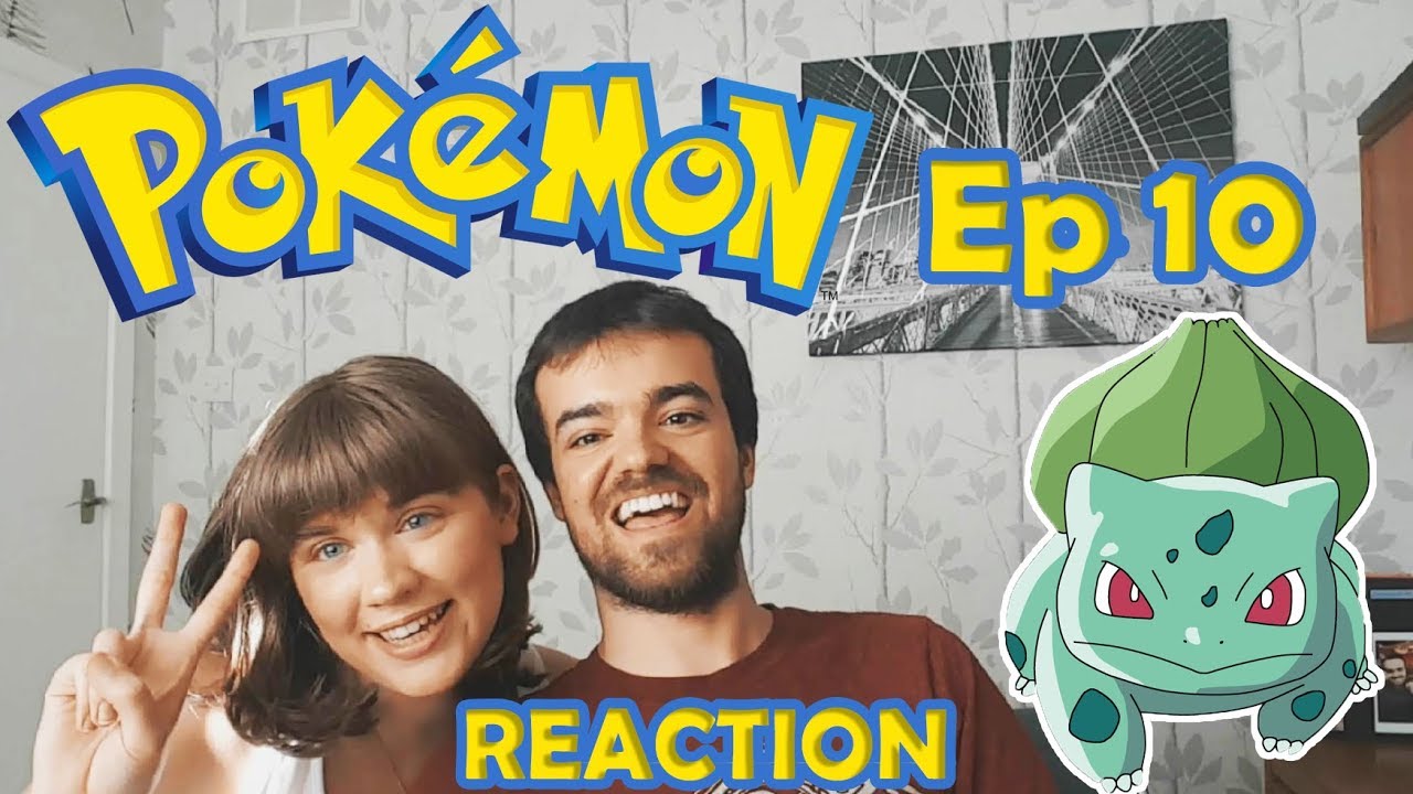 The Hidden Bulbasaur Village! - Pokémon Episode 10 Reaction - YouTube