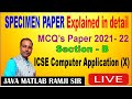 ICSE 10 | Computer Applications | Specimen MCQ Paper 2021 - 2022 | Semester 1| Sec - B |by Ramji Sir
