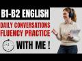 Stop Sounding Basic! Master Everyday English Conversations (B1-B2 Podcast)