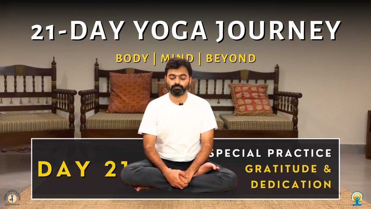Day 21 | Special Practice: Gratitude and Dedication | 30-Min Yoga Class | 21-Day Yoga Journey