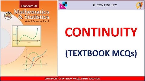 CONTINUITY TEXTBOOK MCQs l 11TH STD l MHT-CET l IMPULSE BATCH l SAINI SIR