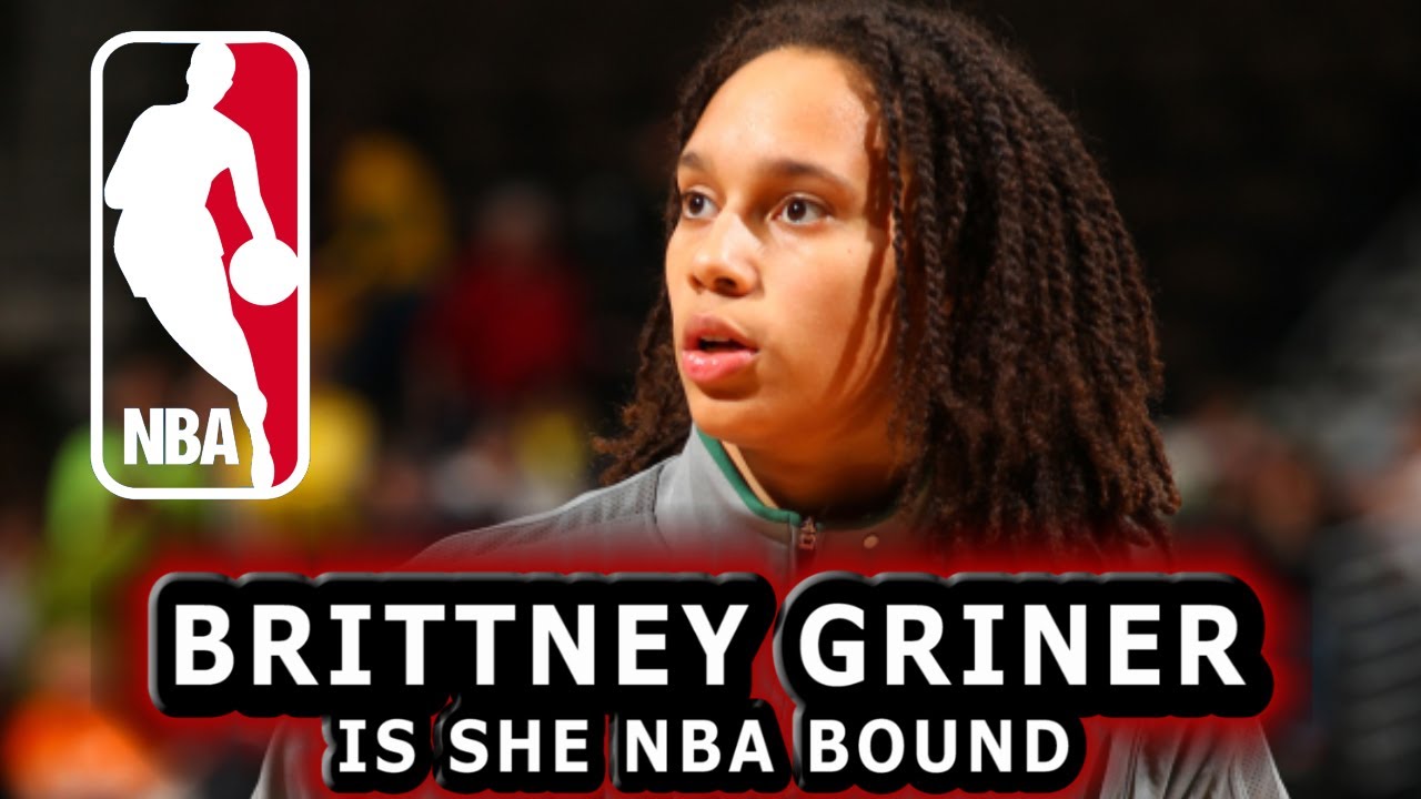 Brittney Griner to try out for the NBA YouTube