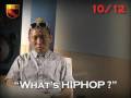 WHAT'S HIP HOP? - TARO SOUL 10/12