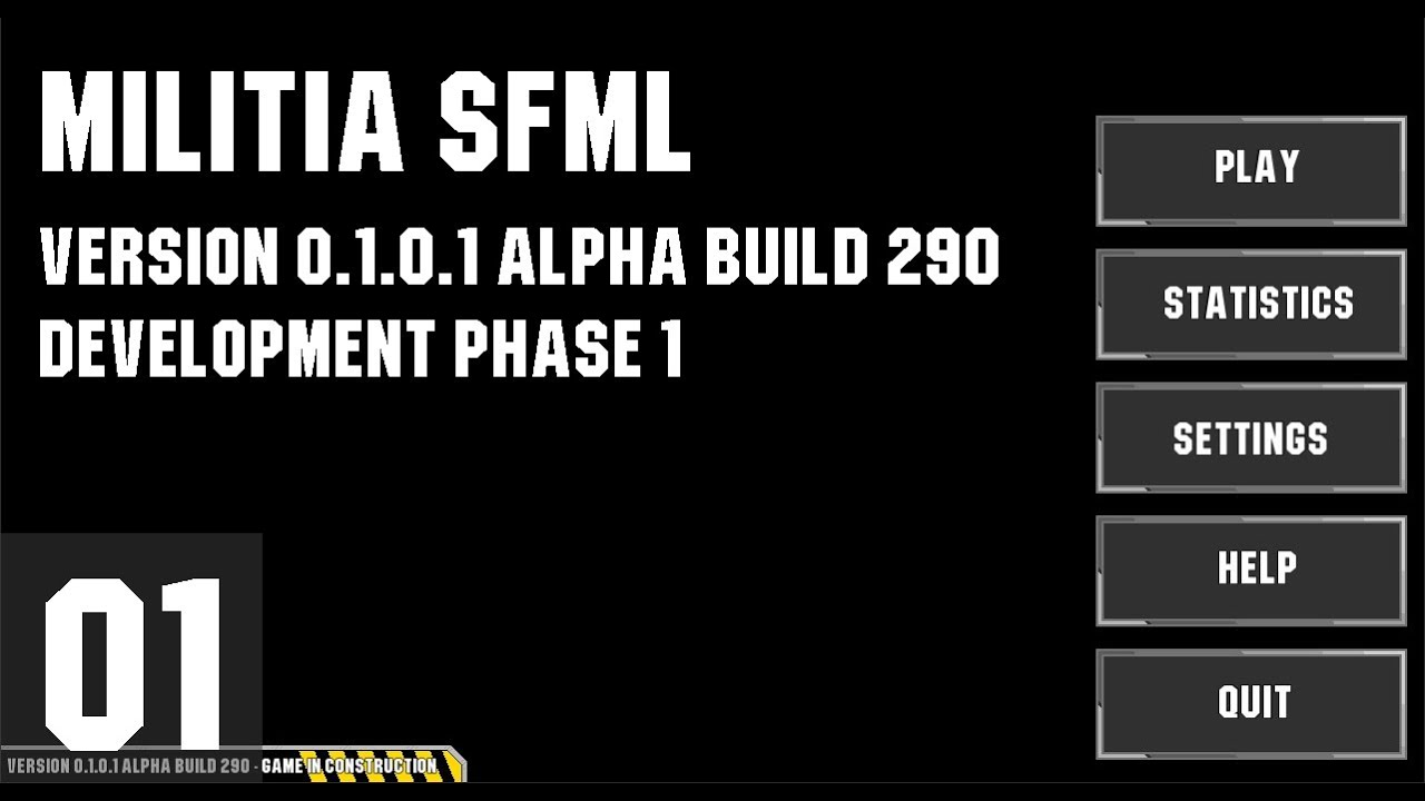 Militia SFML Edition: Development Phase 1 Part 1 - Basic Main Menu (Militia 2D) (Reupload)