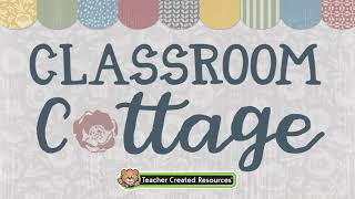Classroom Cottage