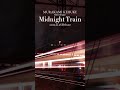 New Single「Midnight Train」#Shorts #MurakamiKeisuke #村上佳佑 #MidnightTrain #soulmusic #citypop