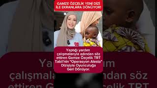 Gamze Özçelik Yeni Dizi ile Ekranlara Dönüyor #magazin