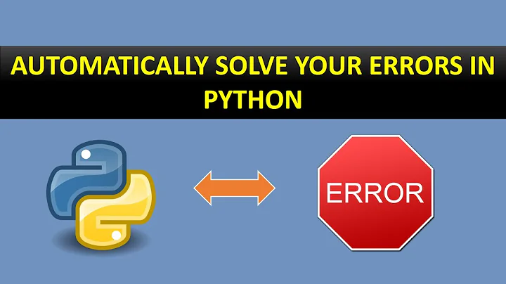 | Automatically solve your errors in python | | Python Tutorials |