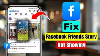 How to Fix Facebook Friends Story Not Showing