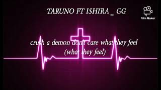 Taruno Ft Ishira Gg