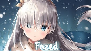 Nightcore - Fazed (Lyrics) (Anna Clendening)