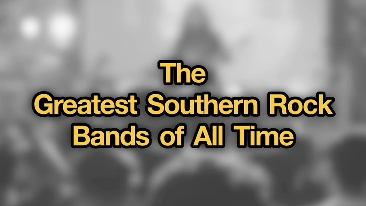 The Greatest Southern Rock Bands of All Time