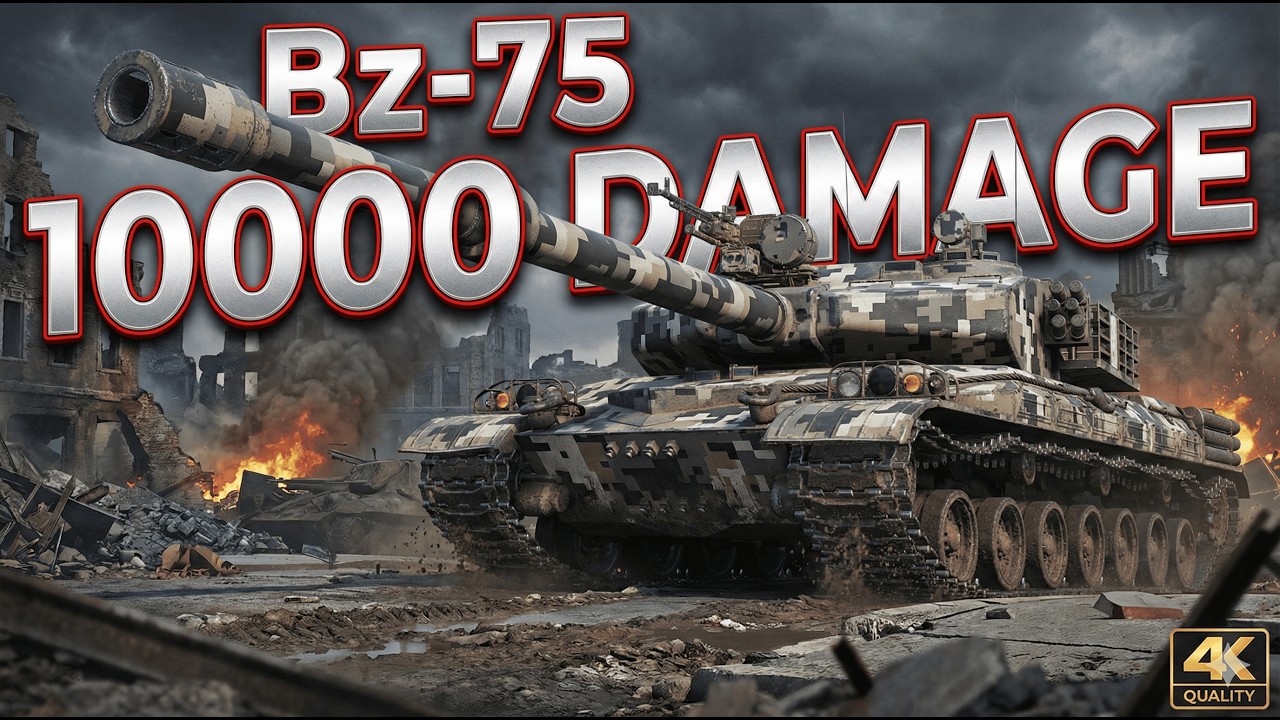 Bz-75 WoT 2.0::10000 Damage