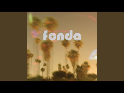 Fonda (2) — You Make My Life So Extraordinary