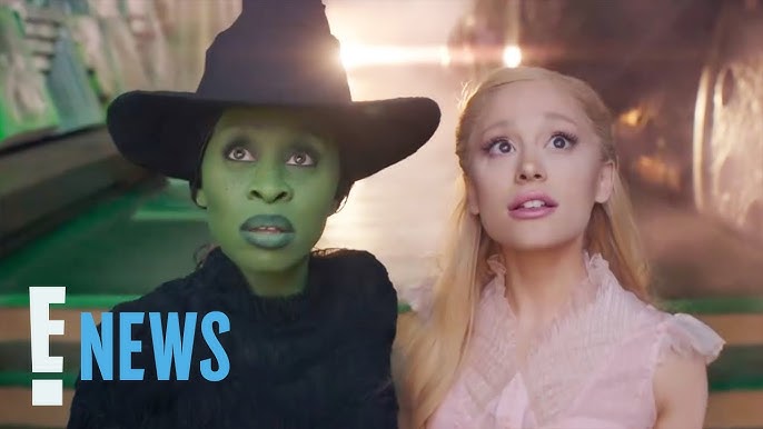 Wicked Trailer Ariana Grande Cynthia Erivo Stun In First Teaser