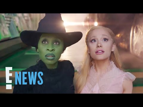 Wicked TRAILER: Ariana Grande & Cynthia Erivo Stun in First Teaser! | E! News