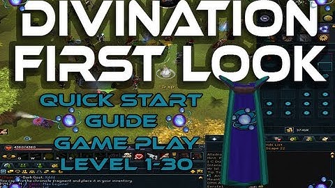 Runescape [RS3] Divination Quick Start Guide + First Look | Gameplay Level