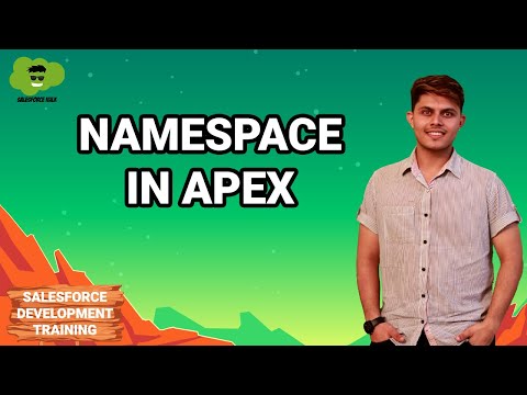Namespace in APEX | Salesforce Development Tutorials