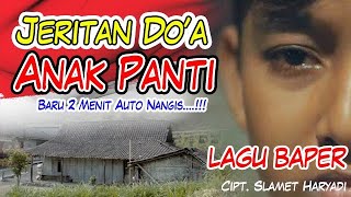 Jeritan Doa Anak Panti | VIDEO KLIP BIKIN BAPER 😰😭😥