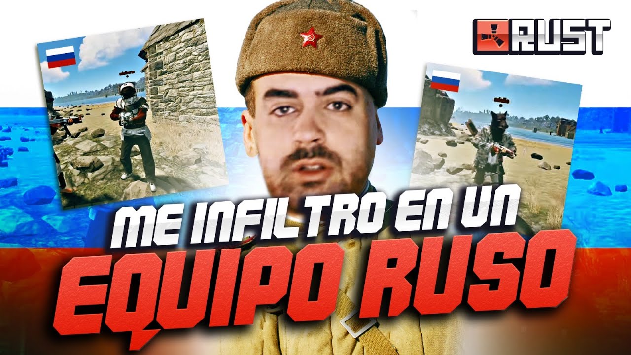 Nos INFILTRAMOS en un EQUIPO RUSO * SOLO CONTRA CLAN RUSO * l RUST Gameplay Español #5