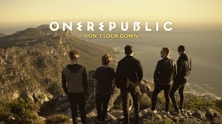 OneRepublic - Don't Look Down documentary