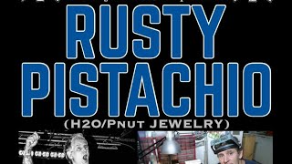 The NYHC Chronicles LIVE! Ep. #256 Rusty Pistachio (H2O / Pnut Jewelry)