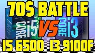 i3-9100F vs i5-6500 in 2021! (10 Games Tested) | Should you get either of those