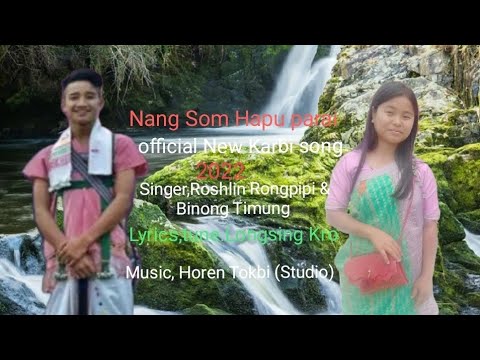 Nang Som Hapu parai  official New Karbi songrajibrongphar24gmailcom 