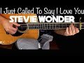 I Just Called To Say I Love You (Stevie Wonder) Fingerstyle Guitar