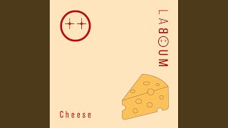 Laboum - Cheese