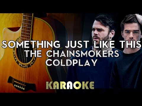 the-chainsmokers-coldplay---something-just-like-this-|-acoustic-guitar-karaoke-instrumental-lyrics