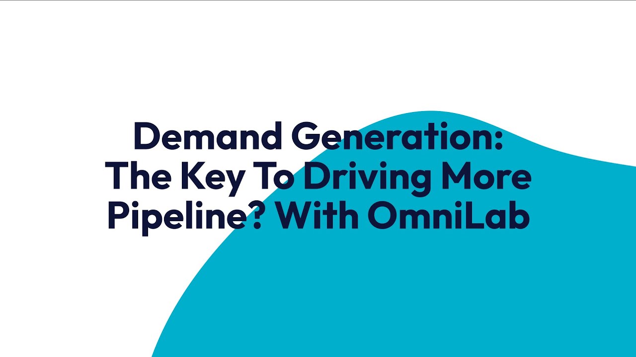 Your Demand Gen Masterplan: From Content to Capture