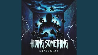 Hiding Something