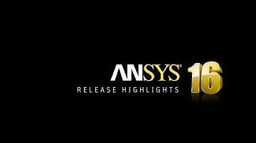 ANSYS 16.0 Product Release Highlights