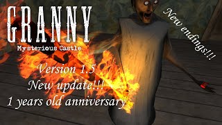 GRANNY MYSTERIOUS CASTLE/NEW UPDATE/VERSION 1.5/1 YEAR ANNIVERSARY