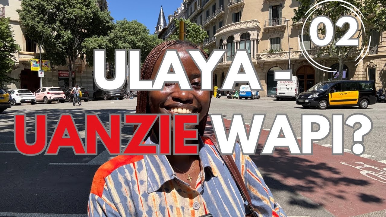 ULAYA - Kazi za Kuanzia Maisha: part 2