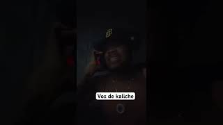 Haciendo la voz de Kaliche