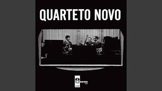 Video thumbnail of "Quarteto Novo - Canto Geral"