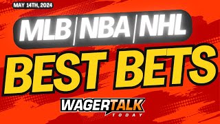 Free Best Bets and Expert Sports Picks | WagerTalk Today | NBA Playoffs & MLB Predictions | May 14