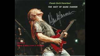 The Best of Mark Farner5 When A Man Loves A Woman