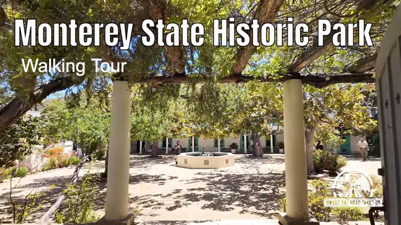 Monterey State Historic Park Walking Tour