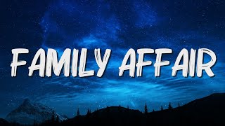 Family Affair - Mary J. Blige (Lyrics) || Alan Walker, Powfu... (MixLyrics)